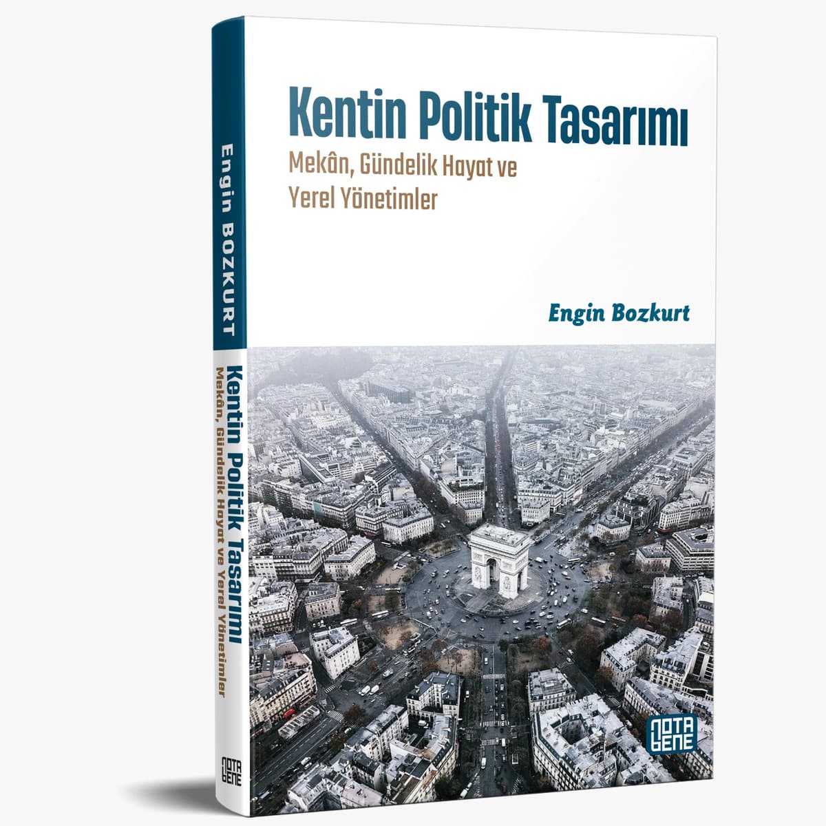Kentin Politik Tasarımı Kitap İncelemesi